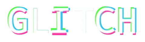 Glitch